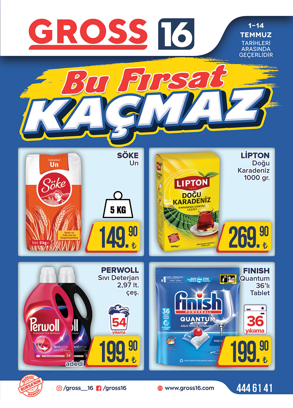 1-14 TEMMUZ FIRSATLARI